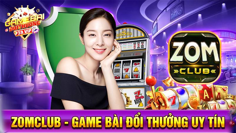 ZomClub: Game bài đổi thưởng giải trí vui chơi cho gen Z 1 Game bài đổi thưởng ZomClub