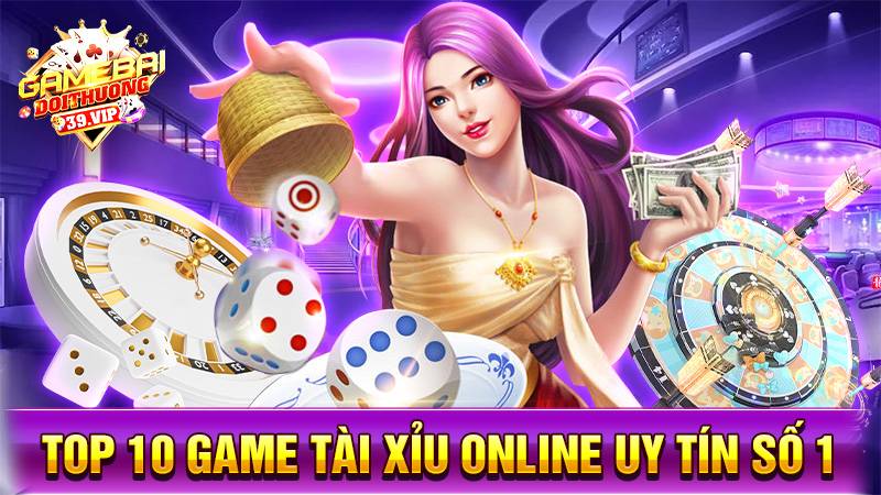 Tài xỉu online 17 Top 10 game tài xỉu online uy tín số 1